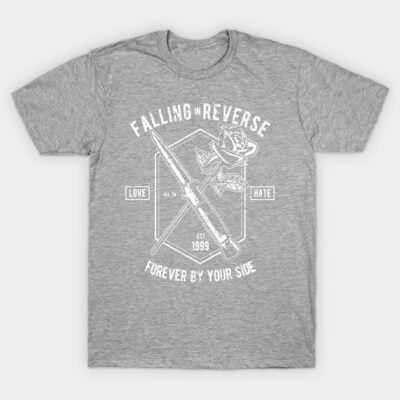 Falling In Reverse Love And Hate Forever By Your S T-Shirt Official Falling In Reverse Merch