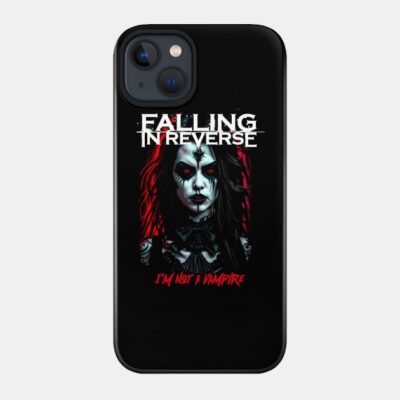 Falling In Reverse Im Not A Vampire Phone Case Official Falling In Reverse Merch